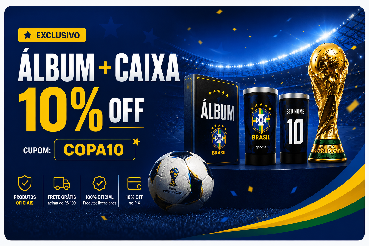 Álbum + Caixa = 10% OFF — Cupom COPA10